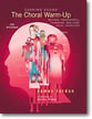 The Choral Warm-Up Pack Book & CD Pack cover